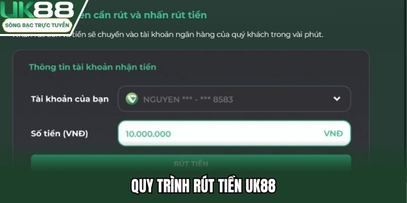 Quy trình rút tiền UK88